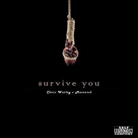 Survive You (feat. Maverick_)