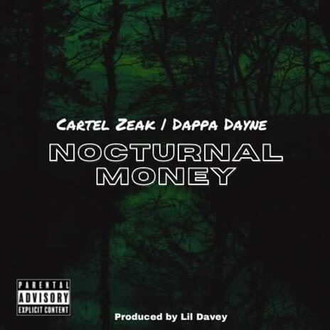 Nocturnal Money ft. Dappa Dayne | Boomplay Music