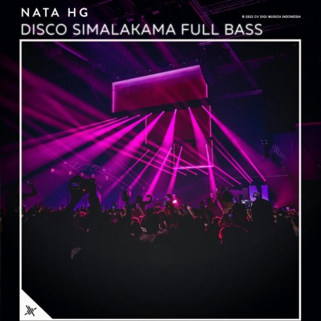 Disco Simalakama Full Bass
