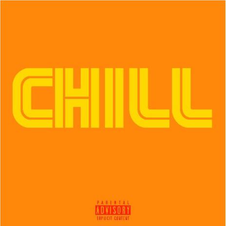 Chill | Boomplay Music