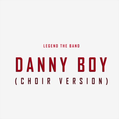 Danny Boy (Choir Version) | Boomplay Music