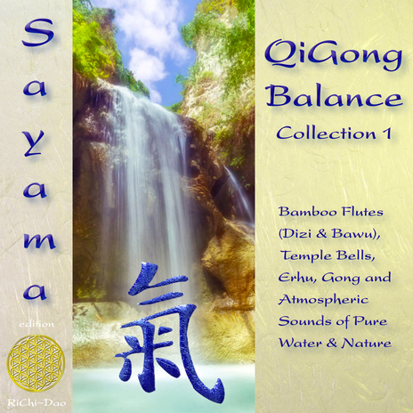 Qigong Balance 1 - Reprise (Bamboo Flutes, Temple Bells, Erhu & Nature Sounds) | Boomplay Music