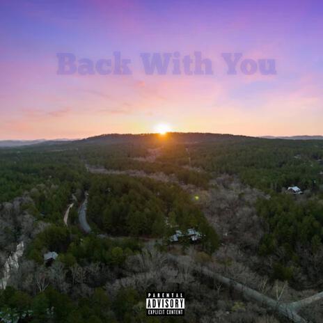 Back With You | Boomplay Music