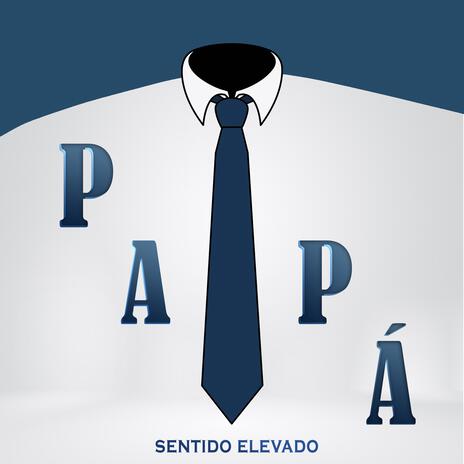 Papá | Boomplay Music