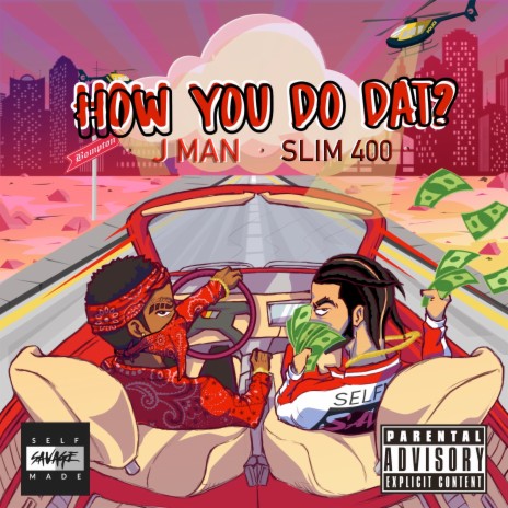 How You Do Dat? ft. Slim 400 | Boomplay Music