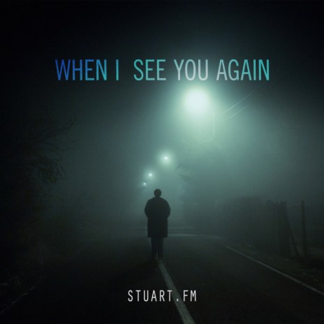 When I See You Again