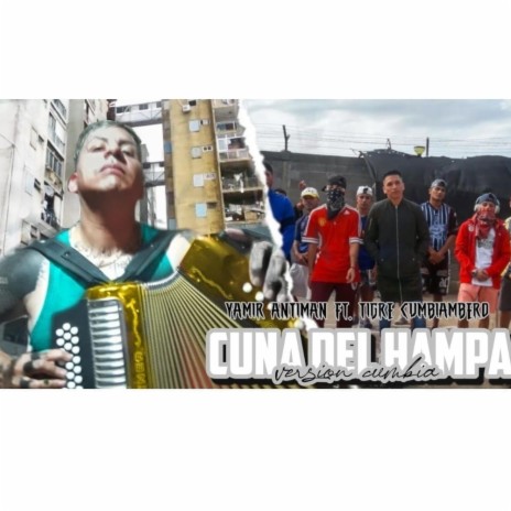 Cuna del Hampa Yamir Antiman (Version Cumbia) | Boomplay Music