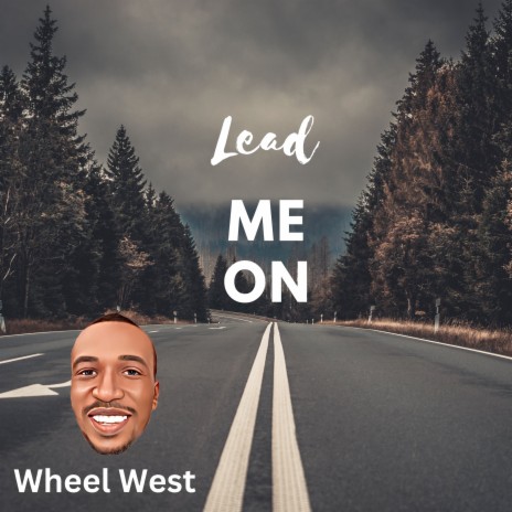 Lead Me On | Boomplay Music