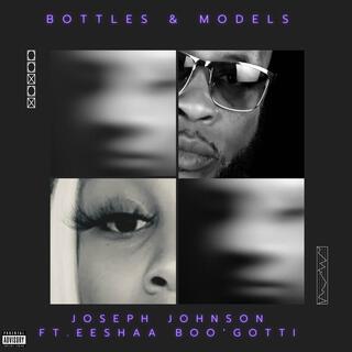 Bottles & Models