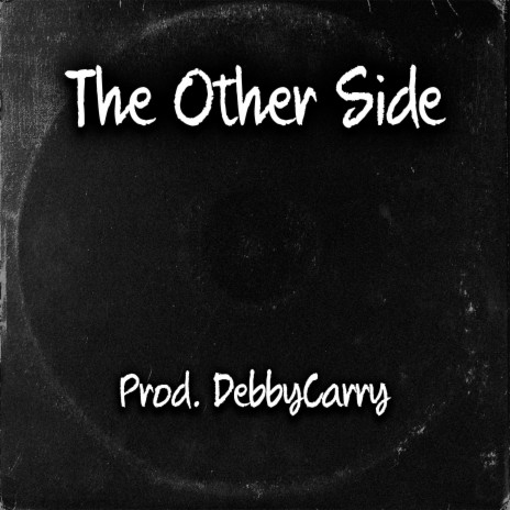 The Other Side | Boomplay Music