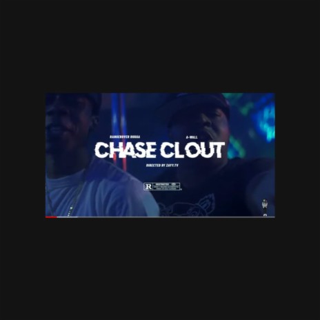 Chase Clout ft. RangeRover Rugga | Boomplay Music
