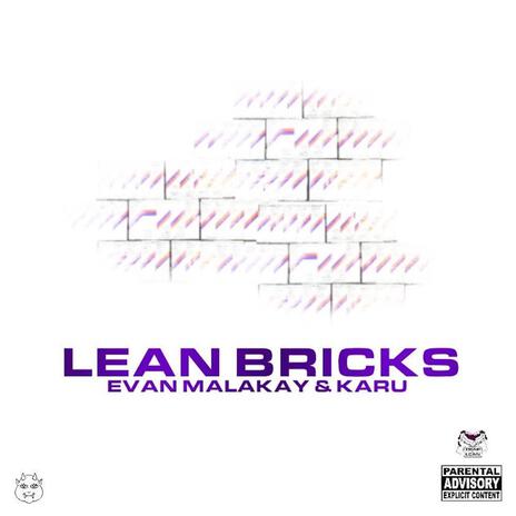 Lean Brick$ ft. KeeKaru | Boomplay Music