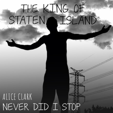 Never Did I Stop Loving You (As Featured in the Movie "The King of Staten Island")