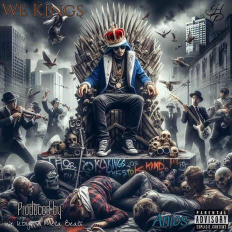 We Kings (INTRO)