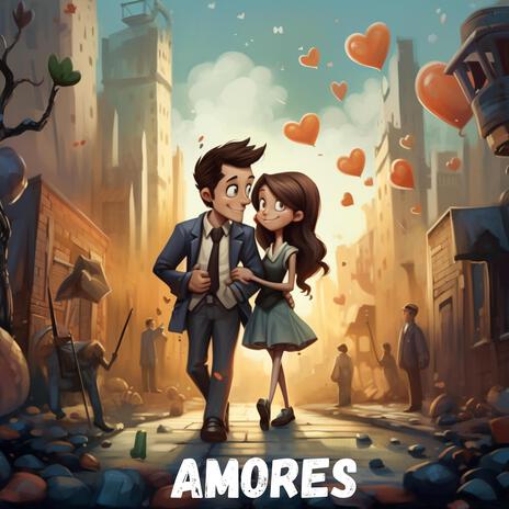 Amores | Boomplay Music