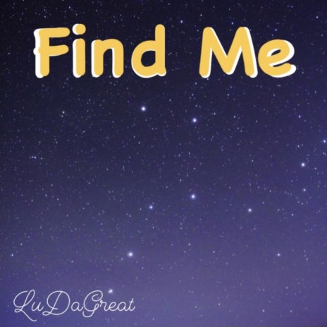 Find Me | Boomplay Music