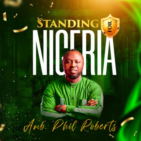 Standing For Nigeria | Boomplay Music