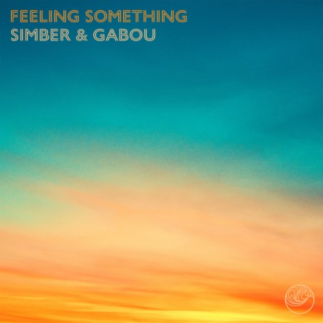 Feeling Something ft. Gabou | Boomplay Music