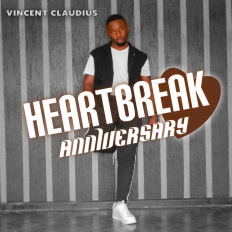 Heartbreak Anniversary | Boomplay Music