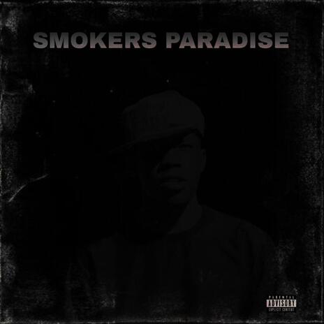 Smokers Paradise ft. T-Lone | Boomplay Music