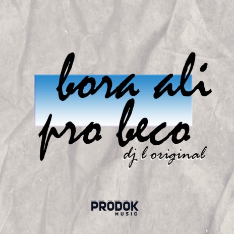 Bora Ali pro Beco ft. Mc Delux | Boomplay Music