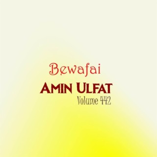 Bewafai, Vol. 442