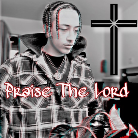 Praise The Lord