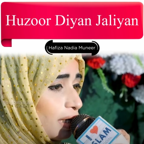 Huzoor Diyan Jaliyan | Boomplay Music