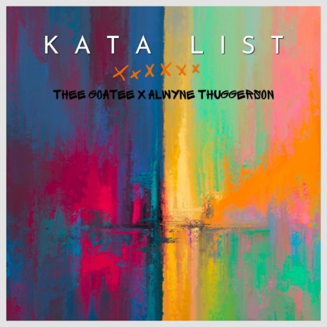 Kata List ft. Thee Goatee | Boomplay Music