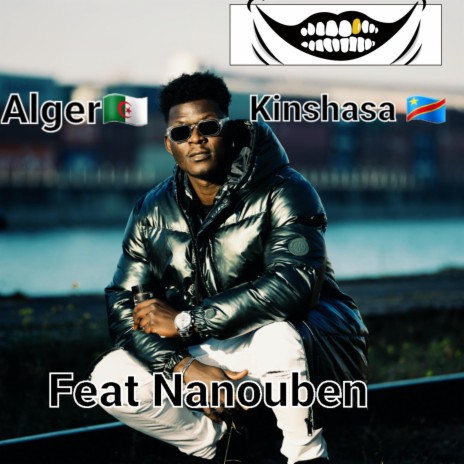 Alger Kinshasa ft. Nanou ben | Boomplay Music