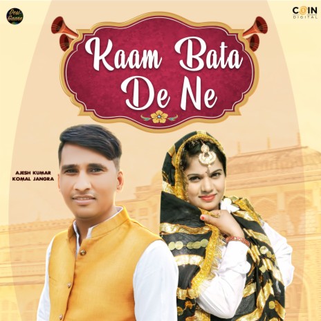 Kaam Bata De Ne ft. Komal Jangra | Boomplay Music