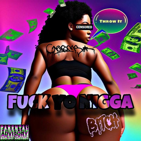 Fuck Yo Nigga ft. Pway Yungy | Boomplay Music
