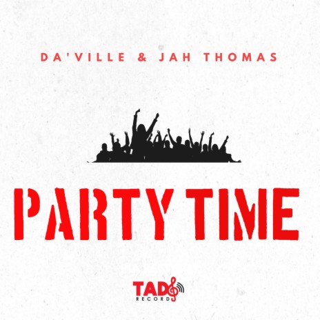 Party Time ft. Jah Thomas | Boomplay Music