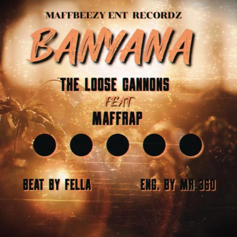 BANYANA ft. Maffrap | Boomplay Music