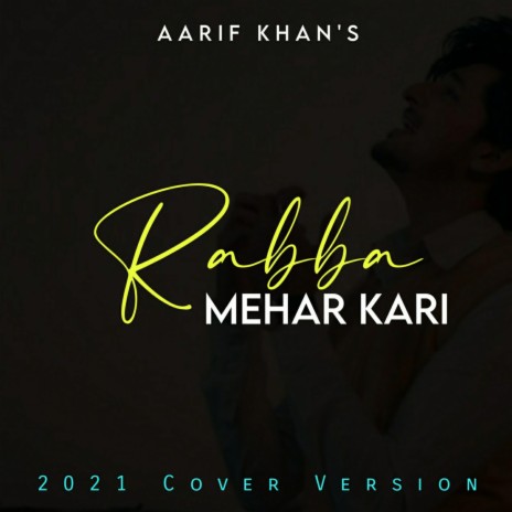 Rabba Mehar Kari | Boomplay Music