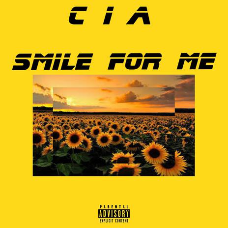 Smile For Me | Boomplay Music