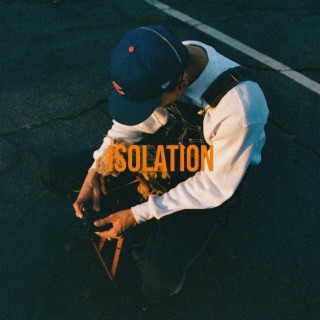 ISOLATION lyrics | Boomplay Music