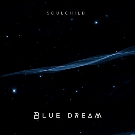Blue Dream | Boomplay Music