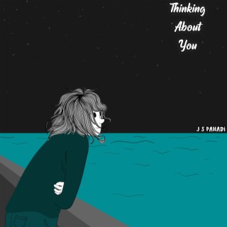 Thinking About You