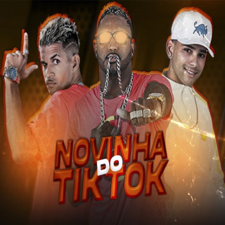 Novinha do Tiktok ft. mc jonny & mc jheff original | Boomplay Music