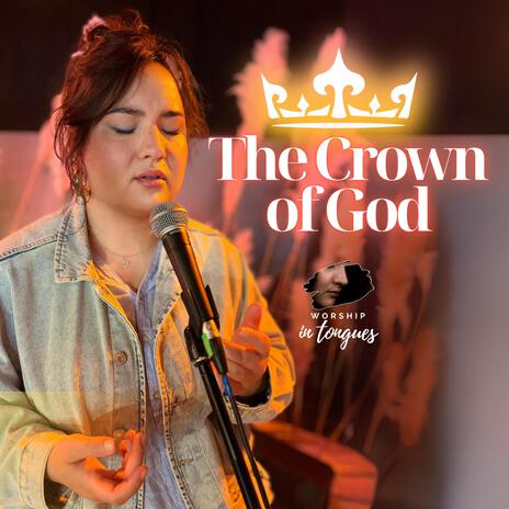 The Crown of God | Boomplay Music