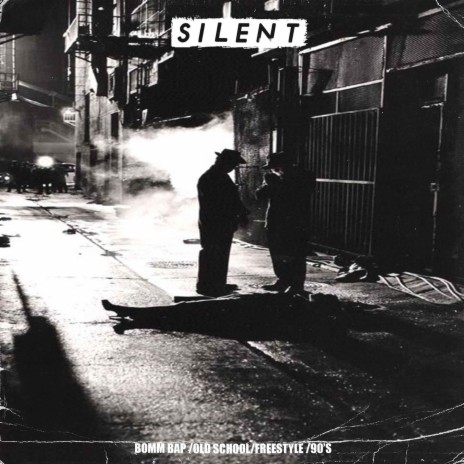 Silent | Boomplay Music