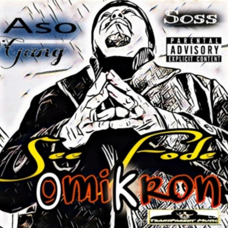 OmiKron ft. Aso Gang & Soss | Boomplay Music