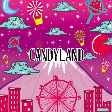 Candyland | Boomplay Music