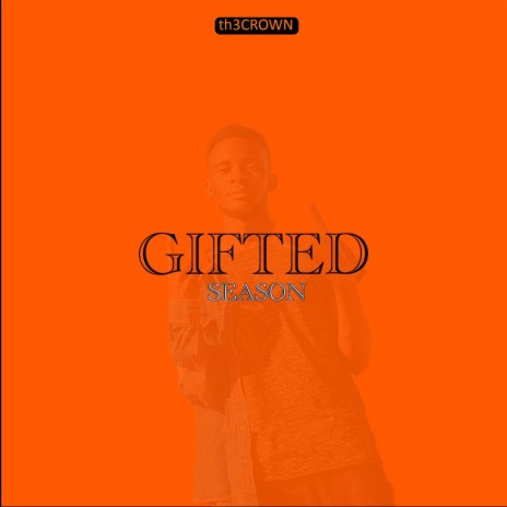 Gifted (feat. Season) | Boomplay Music