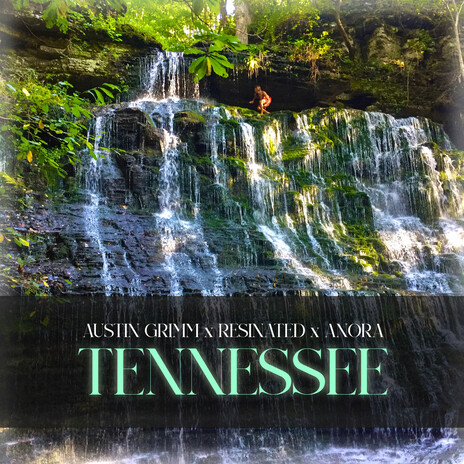 Tennessee ft. resinated & Anora | Boomplay Music