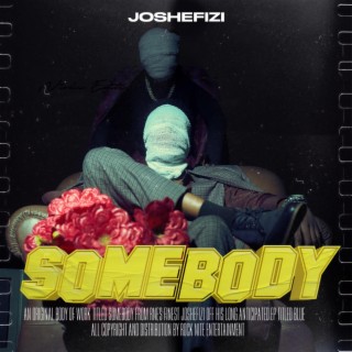 Somebody lyrics | Boomplay Music