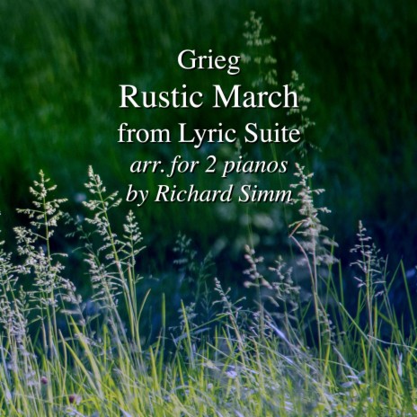 Grieg: Rustic March from Lyric Suite