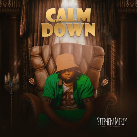 Calm Dowm | Boomplay Music