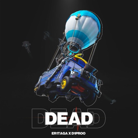 Dead ft. d1proo | Boomplay Music